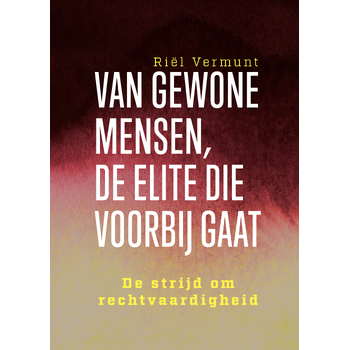 Van gewone mensen, de elite die voorbij gaat (Paperback) bij Singel 344
