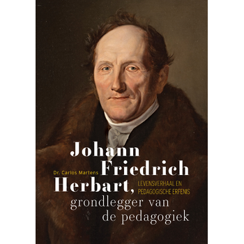 Johann Friedrich Herbart, grondlegger van de pedagogiek (Paperback) bij Singel 344