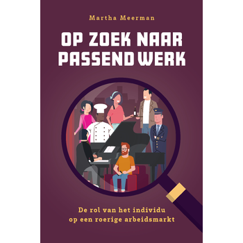 Op zoek naar passend werk (Paperback) bij Singel 344