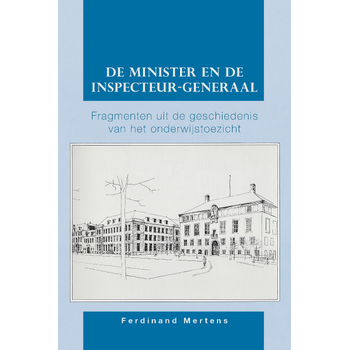 De minister en de inspecteur-generaal (Paperback) bij Singel 344