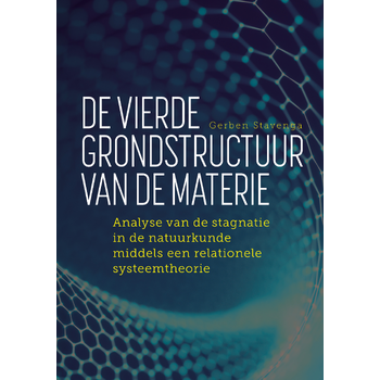 De vierde grondstructuur van de materie (Paperback) bij Singel 344