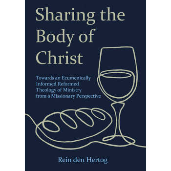 Sharing the Body of Christ (Paperback) bij Singel 344