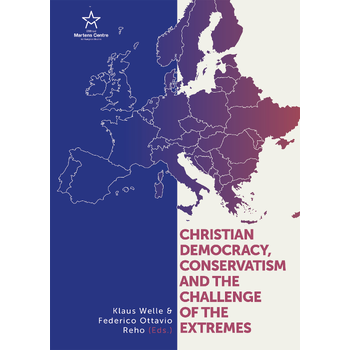 Christian Democracy, Conservatism and the Challenge of the Extremes (Hardback) bij Singel 344