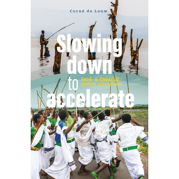 Slowing down to accelerate (Paperback) bij Singel 344
