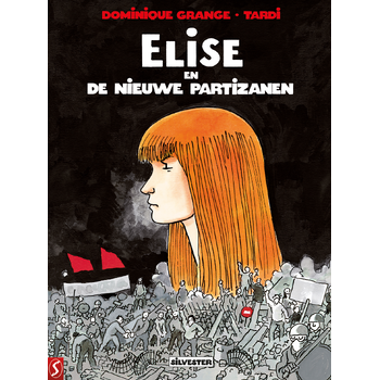 Elise en de Nieuwe Partizanen (Hardback) bij Singel 344
