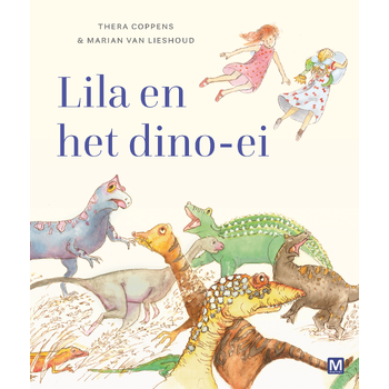 Lila en het dino-ei (Hardback) bij Singel 344