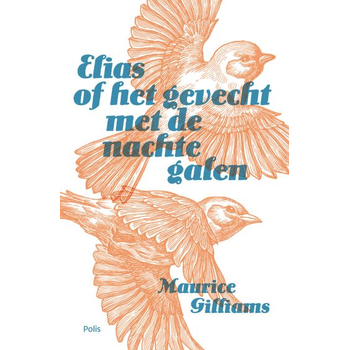 Elias of het gevecht met de nachtegalen (Paperback) bij Singel 344