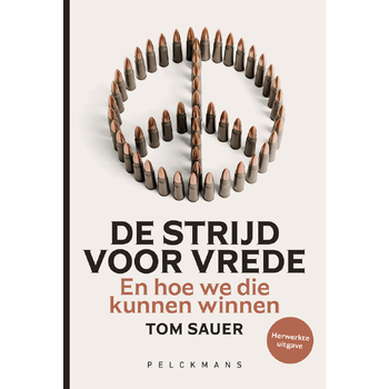 De strijd voor vrede (Paperback) bij Singel 344