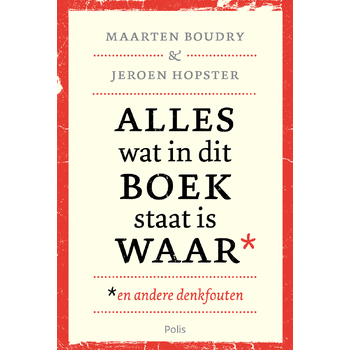 Alles wat in dit boek staat is waar (en andere denkfouten) (Paperback) bij Singel 344