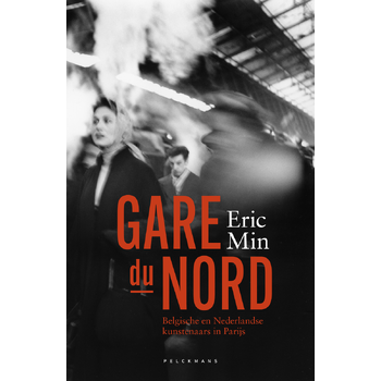 Gare du Nord (Hardback) bij Singel 344