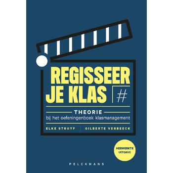 Regisseer je klas (Paperback) bij Singel 344