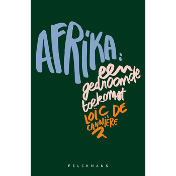 Afrika: een gedroomde toekomst (Paperback) bij Singel 344