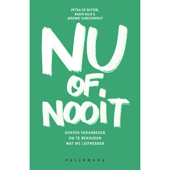 Nu of nooit (Paperback) bij Singel 344