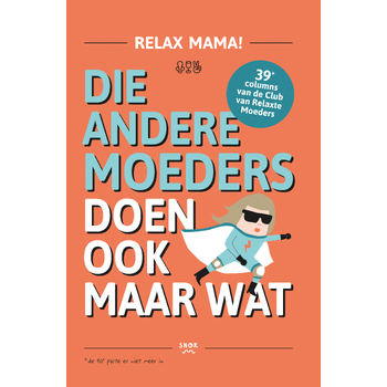 Die andere moeders doen ook maar wat (Paperback) bij Singel 344
