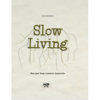 Slow Living (Hardback) bij Singel 344