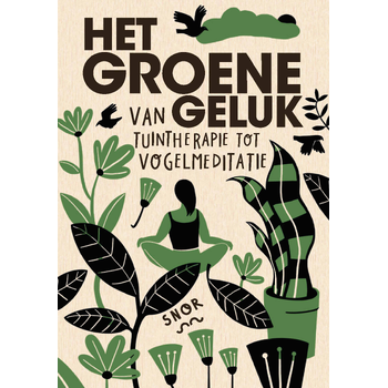 Het groene geluk (Hardback) bij Singel 344