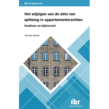 Het wijzigen van de akte van splitsing in appartementsrechten (Paperback) bij Singel 344