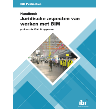 Handboek Juridische aspecten van werken met BIM (Paperback) bij Singel 344