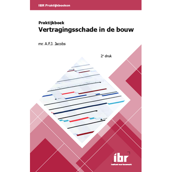 Praktijkboek vertragingsschade in de bouw (Paperback) bij Singel 344