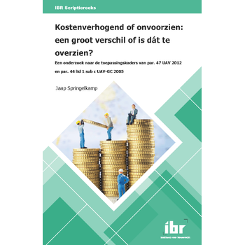 Kostenverhogend of onvoorzien: een groot verschil of is dát te overzien? (Paperback) bij Singel 344