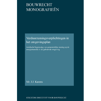 Verduurzamingsverplichtingen in het omgevingsplan (Hardback) bij Singel 344