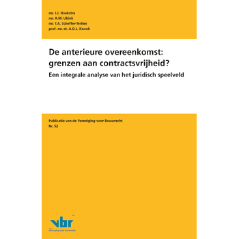 De anterieure overeenkomst: grenzen aan contractsvrijheid? (Paperback) bij Singel 344