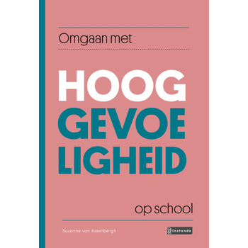 Omgaan met hooggevoeligheid op school (Paperback) bij Singel 344