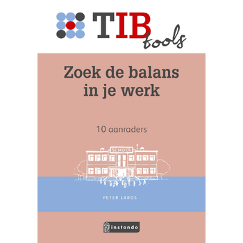 Zoek de balans in je werk (Paperback) bij Singel 344