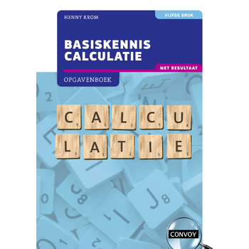 Basiskennis Calculatie met resultaat (Paperback) bij Singel 344