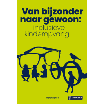 Van bijzonder naar gewoon: inclusieve kinderopvang (Paperback) bij Singel 344