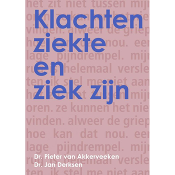 Klachten, ziekte en ziek zijn (Paperback) bij Singel 344