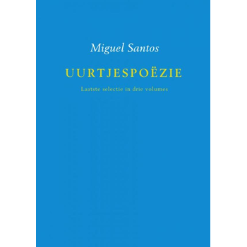 Laatste selectie in drie volumes (Paperback) bij Singel 344