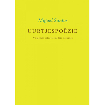 Volgende selectie in drie volumes (Paperback) bij Singel 344