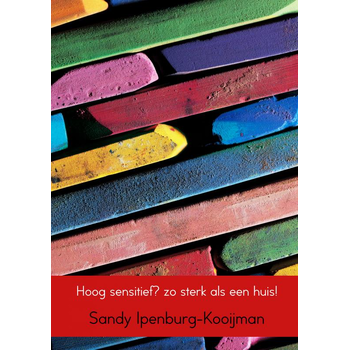 Hoog sensitief? zo sterk als een huis! (Paperback) bij Singel 344