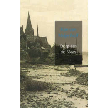 Dorp aan de Maas (Paperback) bij Singel 344