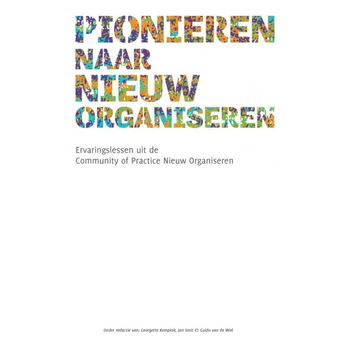 Pionieren naar nieuw organiseren (Paperback) bij Singel 344