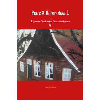 Pelle & Milan rollen een bende wilde dierenhandelaren op (Paperback) bij Singel 344