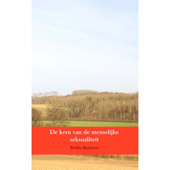 De kern van de menselijke seksualiteit (Paperback) bij Singel 344