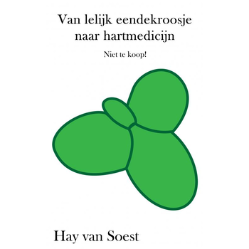 Van lelijk eendekroosje naar hartmedicijn (Paperback) bij Singel 344