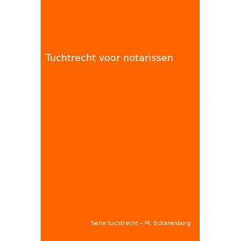 Tuchtrecht voor notarissen (Paperback) bij Singel 344