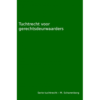 Tuchtrecht voor gerechtsdeurwaarders (Paperback) bij Singel 344