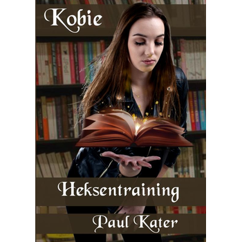 Kobie - Heksentraining (Paperback) bij Singel 344