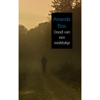 Dood van een meiklokje (Paperback) bij Singel 344