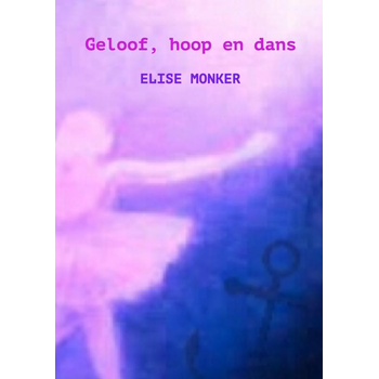 Geloof, hoop en dans (Paperback) bij Singel 344
