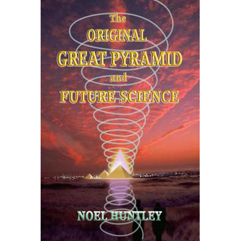 The original great pyramid and future science (Paperback) bij Singel 344