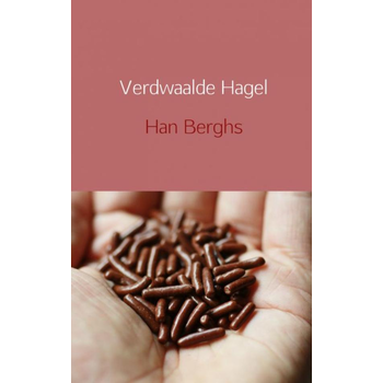Verdwaalde hagel (Paperback) bij Singel 344