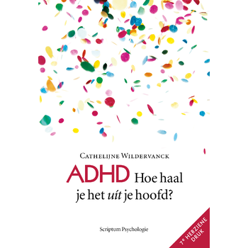 ADHD, hoe haal je het uit je hoofd? (Paperback) bij Singel 344