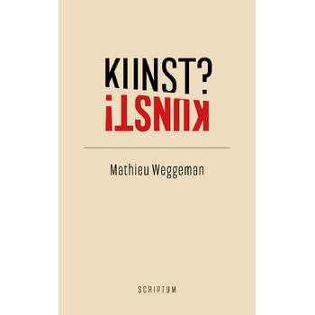 Kunst? Kunst! (Hardback) bij Singel 344
