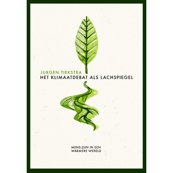 Het klimaatdebat als lachspiegel (Hardback) bij Singel 344