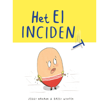 Het ei-incident (Hardback) bij Singel 344